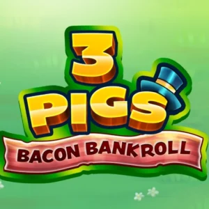 3 Pigs: Bacon Bankroll
