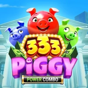 333 Piggy Power Combo