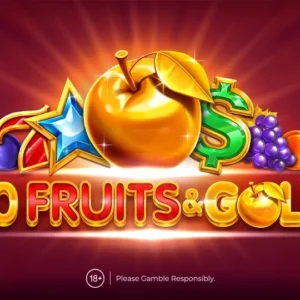 40 Fruits & Gold