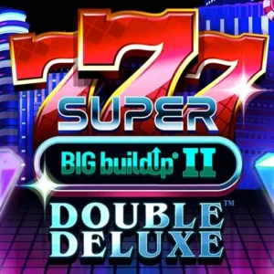 777 Super BIG BuildUp II Double Deluxe