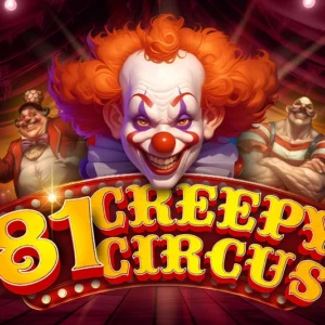 81 Creepy Circus
