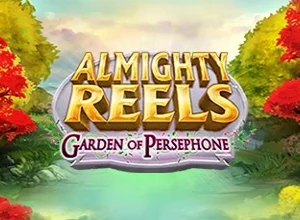 Almighty Reels: Garden of Persephone