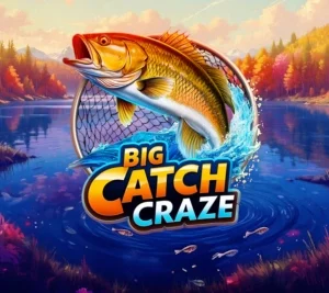 Big Catch Craze