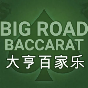 Big Road Baccarat