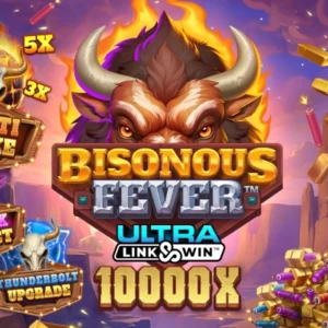 Bisonous Fever Ultra Link&Win