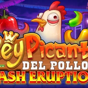 Cash Eruption Rey Picante Del Pollo