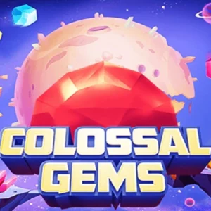 Colossal Gems