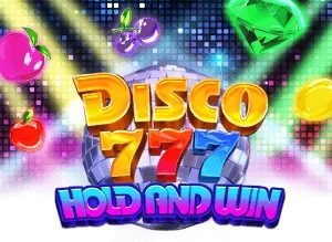 Disco 777 Hold and Win