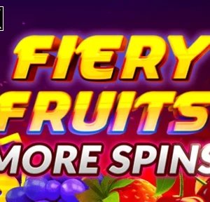 Fiery Fruits More Spins