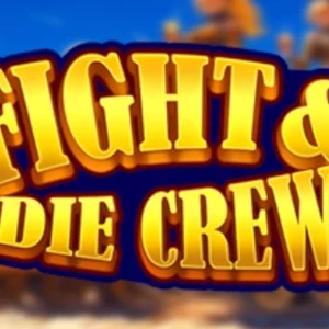 Fight & Die Crew