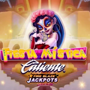 Fire Blaze Fiesta Mistica
