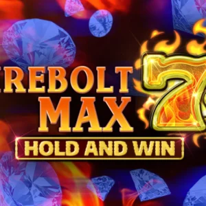 Firebolt Max 7s Hold and Win