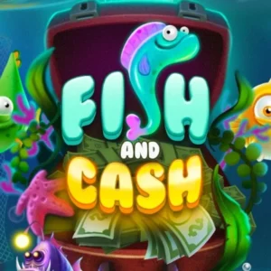 Fish and Cash