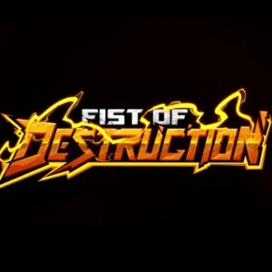 Fist of Destruction