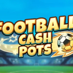 Football Cash Pots