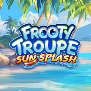 Frooty Troupe - Sun Splash