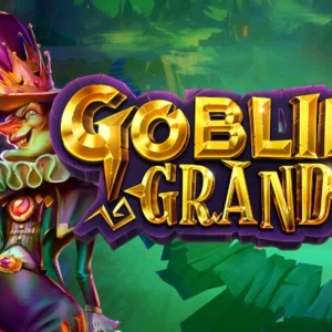 Goblin Grand