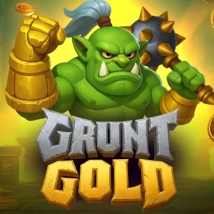 Grunt Gold