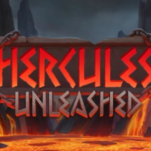 Hercules Unleashed
