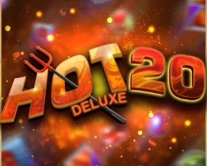 Hot 20 Deluxe