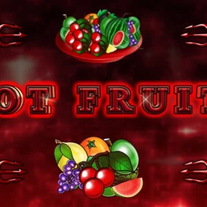 Hot Fruits