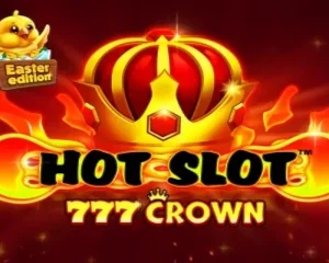 Hot Slot: 777 Crown Easter Edition