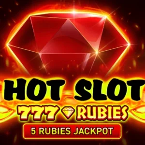 Hot Slot 777 Rubies