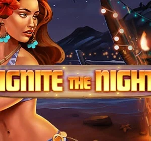 Ignite the Night