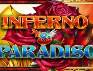 Inferno & Paradiso