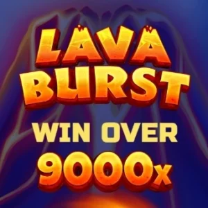 Lava Burst