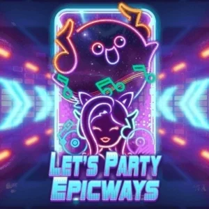 Let's Party Epicways