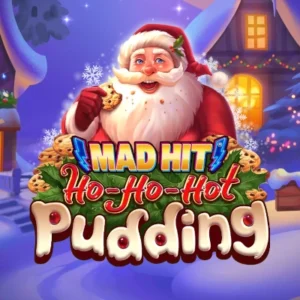 Mad Hit Ho Ho Hot Pudding