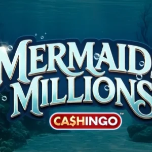 Mermaids Millions Cashingo
