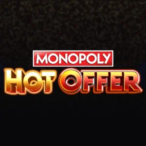 Monopoly Hot Offer