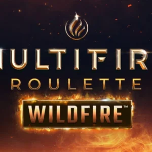 Multifire Roulette Wildfire
