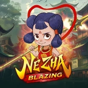 Ne Zha Blazing