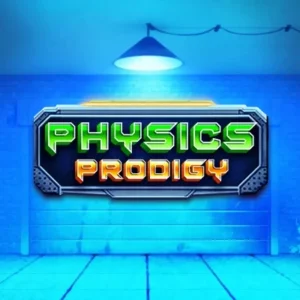 Physics Prodigy