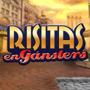 Risitas en Gansters