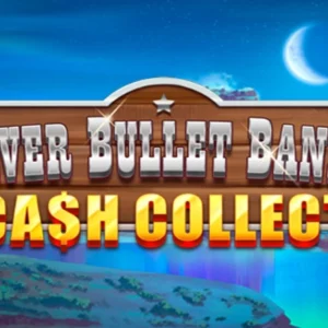 Silver Bullet Bandit Cash Collect