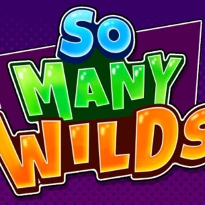 So Many Wilds