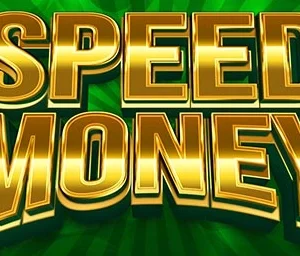 Speed Money