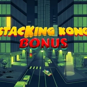 StacKing Kong Bonus