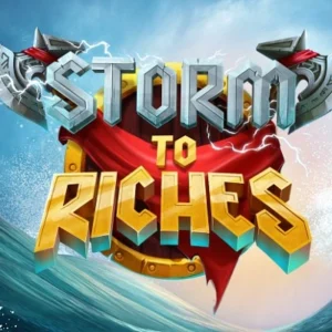 Storm to Riches