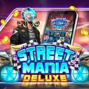 Street Mania Deluxe