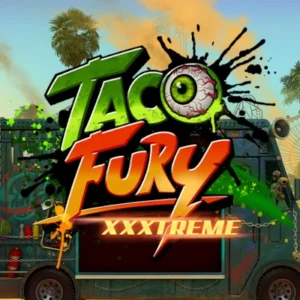 Taco Fury XXXtreme
