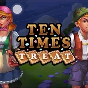 Ten Times Treat