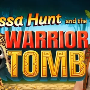Tessa Hunt and the Warrior Tomb