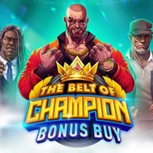 The Belt of Champion Bonus Buy