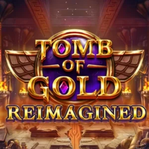 Tomb of Gold Reimagined