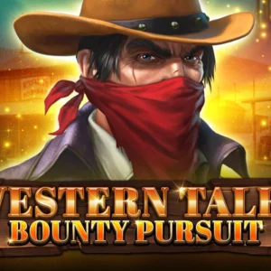Western Tales - Bounty Pursuit